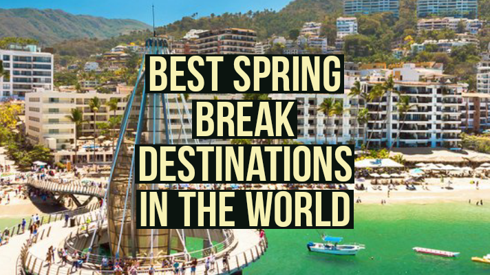Best spring break destinations