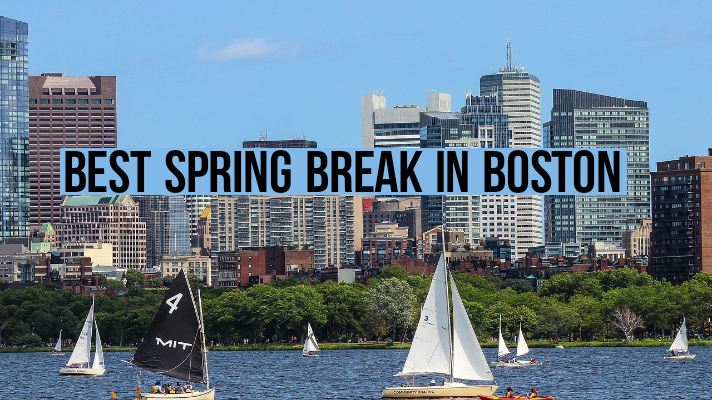 Best spring break in boston