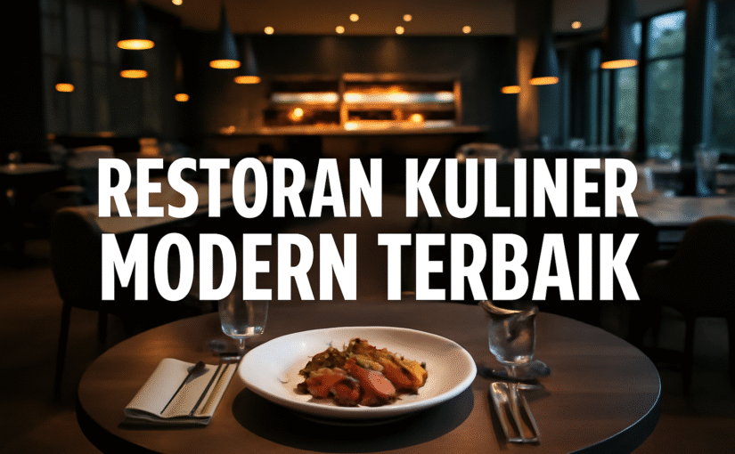 Restoran Kuliner Modern Terbaik